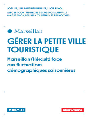 cover image of Gérer la petite ville touristique
